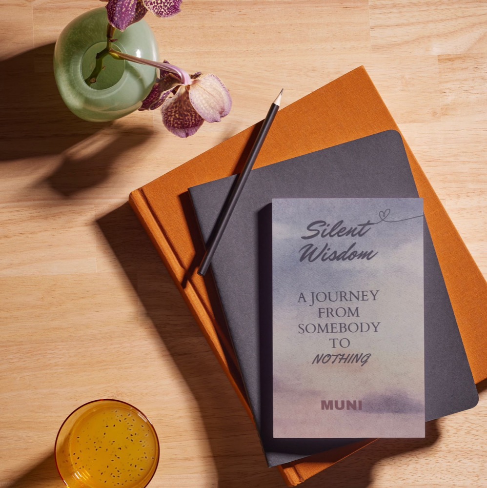 Silent Wisdom: A Journey From Somebody to Nothing